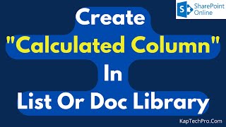 How To Create A Calculated Column In SharePoint Online