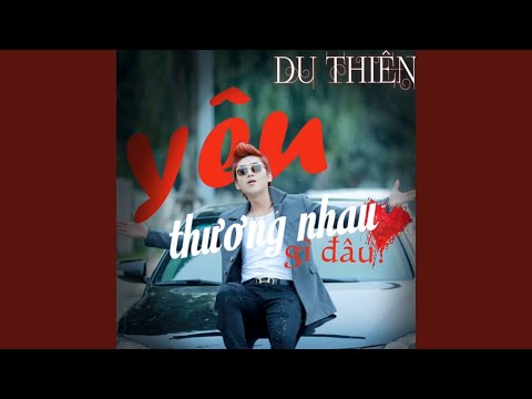 Yeu Thuong Nhau Gi Dau
