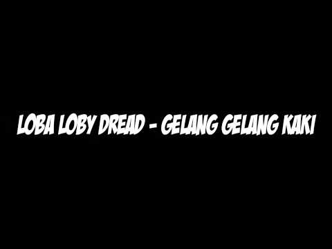 Loba Loby Dread - Gelang Gelang Kaki