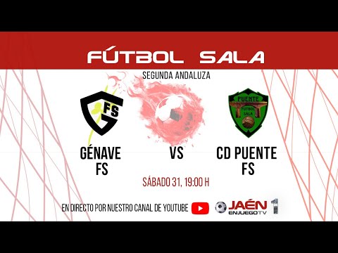 📺DIRECTO TV | FÚTBOL SALA  | Génave FS - Puente Génave FS.  Sábado 31 19:00 h.