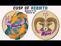 The Pisces Aries Cusp: The Bold Power of Rebirth
