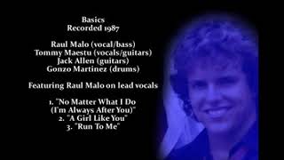 The Basics - 1987 Demos  (Raul Malo Lead Vocals)