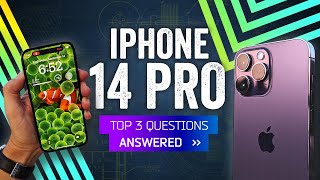 Apple iPhone 14 Pro: Your Biggest Questions, Answered