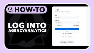 How to log into your AgencyAnalytics account 🧑‍💻 (step-by-step tutorial)