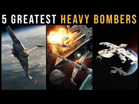 The 5 Greatest HEAVY BOMBERS in Star Wars Legends