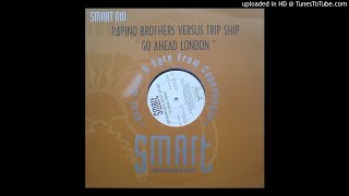 The Rapino Brothers - Go Ahead London