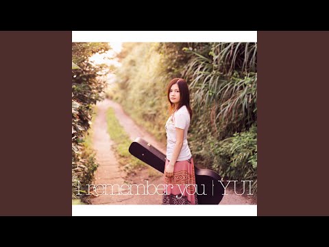 I remember you - YUI