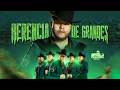 Herencia De Grandes Mix 2026 [ Letra ] Ya Borracho, Ya Fue, Como Duele El Amor, Brindo Y mas