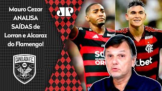 "É TUDO MUITO ESTRANHO!! O Flamengo SE SUBMETEU a..." Mauro Cezar COMENTA SAÍDAS de Alcaraz e Lorran