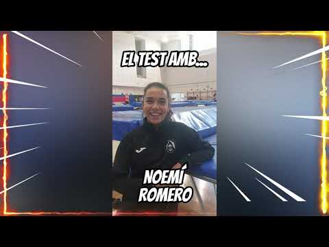 El test amb Noemí Romero