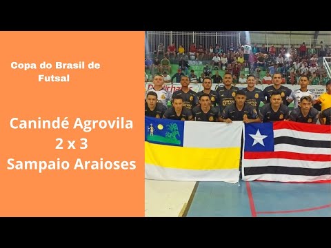 Canindé Agrovila 2 x 3 Sampaio Futsal - Copa Do Brasil De Futsal 2022 - Melhores Momentos