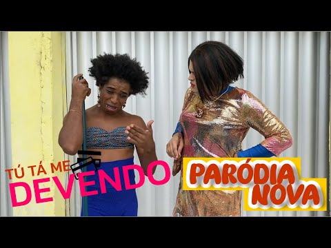Te esqueci valendo | Paródia | Betty Xuca e Dorinha