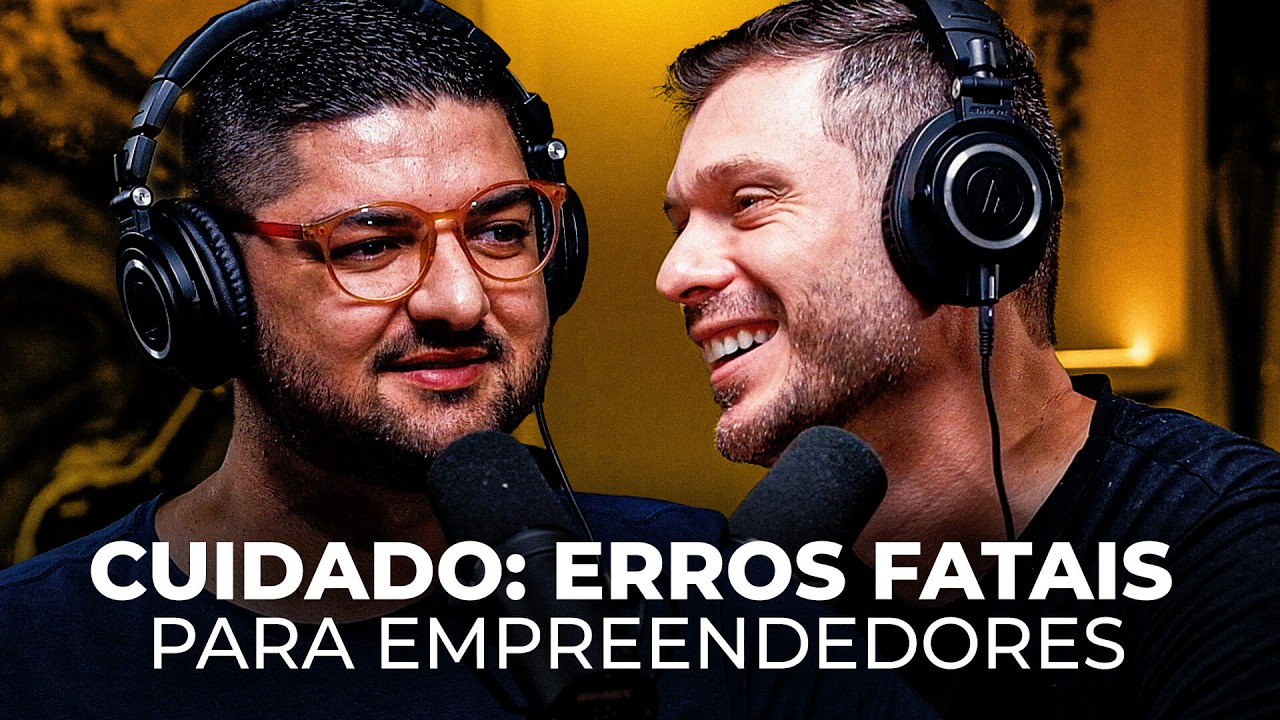 NÃO FAÇA ISSO! 5 Erros Mortais no Mundo dos Negócios! | Podcast Extremo #125