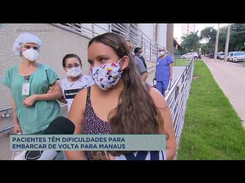 PACIENTES TÊM DIFICULDADES PARA EMBARCAR DE VOLTA PARA MANAUS