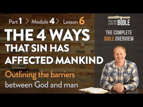 Die 4 Arten, wie die Sünde die Menschheit beeinflusst hat - Die Barrieren zwischen Gott und Mensc...