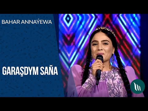 Bahar Annayewa - Garashdym sana | 2020