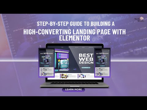 Master Elementor for Beginners: The Ultimate Step-by-Step Guide to Creating Stunning Websites