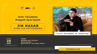 Download lagu Jin Nasab Atau Jin Keturunan - Ustadz Nuruddin Al Indunissy mp3