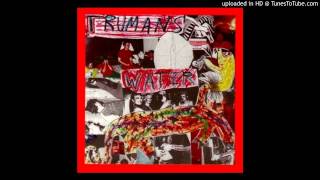 Trumans Water - No Big (Wave) Star