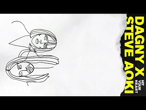 Dagny Steve Aoki Hit Your Heart