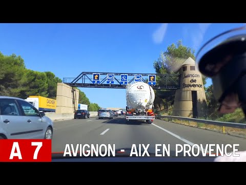 A7 | Avignon - Aix-en-Provence [France Timelaps]