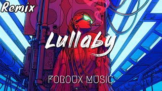 Nero - Lullaby (Adam Pearce Remix)
