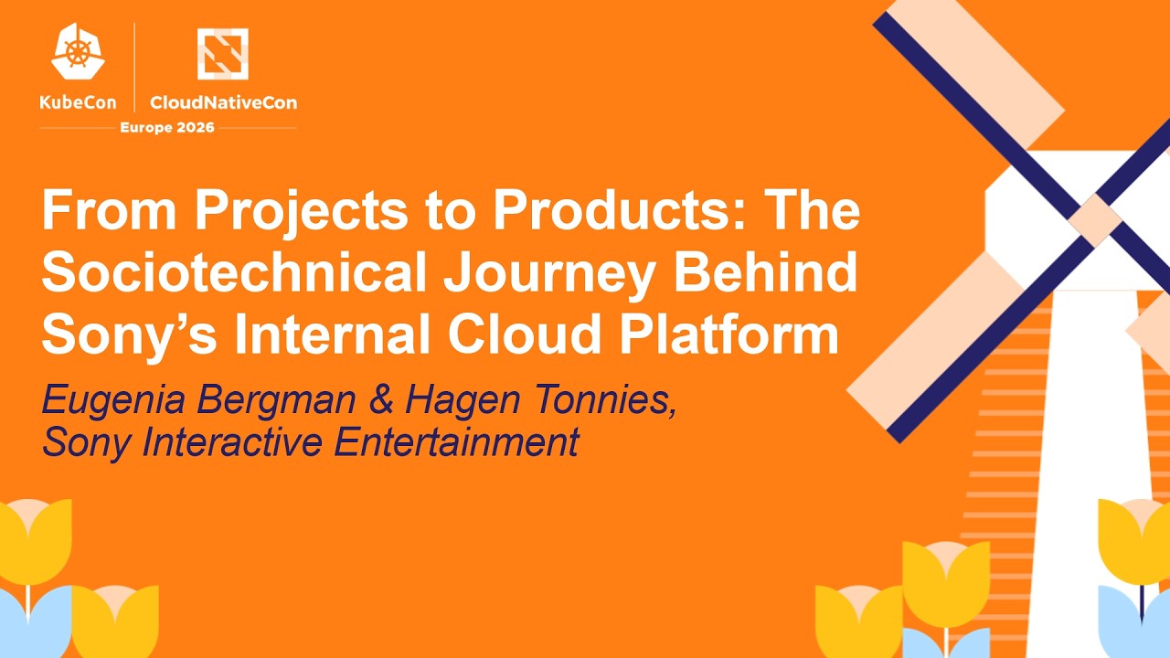 From Projects to Products: The Sociotechnical Journey Behind Sony... Eugenia Bergman & Hagen Tonnies