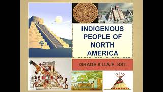 INDIGENOUS PEOPLE OF NORTH AMERICA