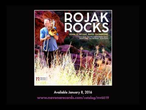 Rojak Rocks - John D. Rojak, bass trombone