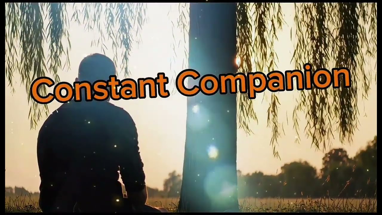 Constant Companion - Music Video