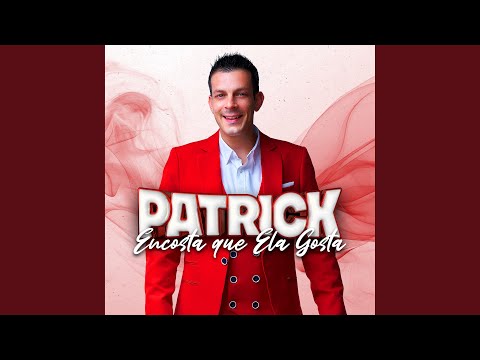 Encosta Que Ela Gosta