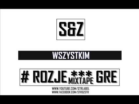 7. STRÓŻ & ZARU - WSZYSTKIM