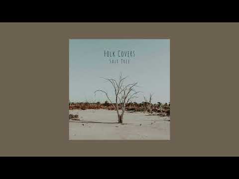 Salt Tree - I'm On Fire