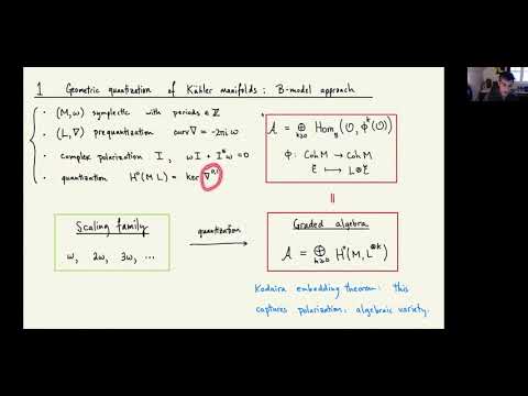 Marco Gualtieri: From geometric quantization to noncommutative algebraic geometry