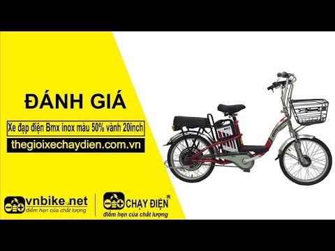 Đánh giá xe đạp điện Bmx inox màu 50% vành 20inch