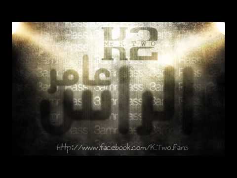 Mr K-two - Rass 3amer