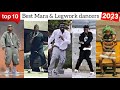 Top 10 best mara & legwork dancers in 2023 better than Odogwu mara & Poco lee