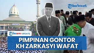 Pimpinan PMDG Ponorogo KH Zarkasyi Tutup Usia, Dunia Pesantren Kehilangan Tokoh Pendidik Besar