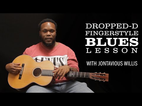 Fingerstyle Blues Workout—Explore Dropped-D Tuning with Jontavious Willis
