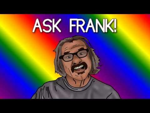 Ask Frank Vol. 26