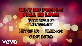 Tony Bennett - Why Do People Fall In Love (Karaoke)