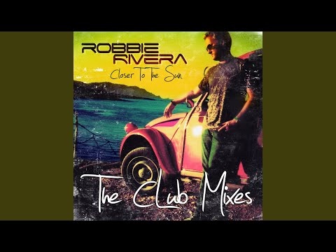 Let Me Sip My Drink (Robbie Rivera Funked Up Mix)