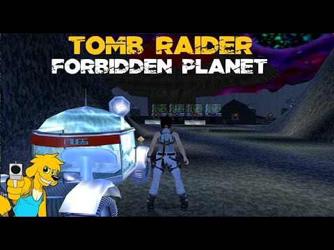 TRLE: Forbidden Planet