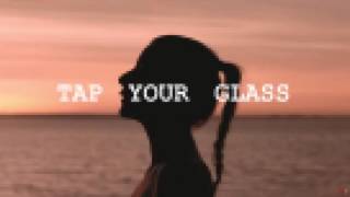 IAMAMIWHOAMI | TAP YOUR GLASS | 8-BIT