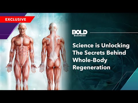 Science is Unlocking The Secrets Behind Whole-Body Regeneration