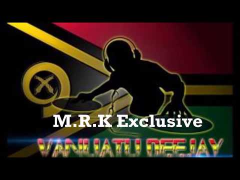 DJ M.R.K x OC Osciliation - Hello [Vanuatu Remix 2017]