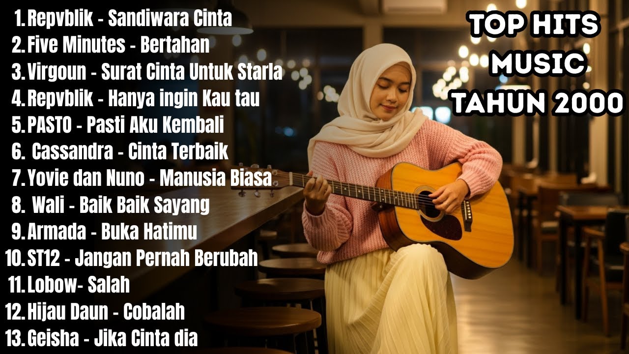 PLAYLIST AKUSTIK LAGU POP INDONESIA 2000-AN TERBAIK & HITS | Playlist Full Album TANPA IKLAN