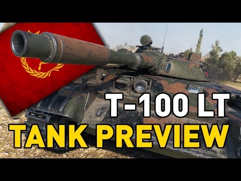 World of Tanks || T-100 LT - Tank Preview