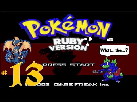 Pokemon Ruby(?) Nuzlocke: Ep. 13: Return of Target