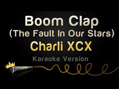 Charli XCX - Boom Clap (From &#39;The Fault In Our Stars&#39;) (Karaoke Version)